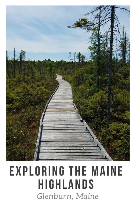 Exploring The Maine Highlands: Glenburn, Maine | Maine travel, Travel ...