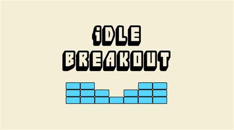 Idle Breakout