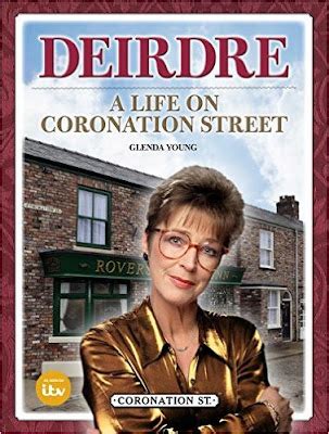 Coronation Street Blog: Deirdre - A life on Coronation Street: a review