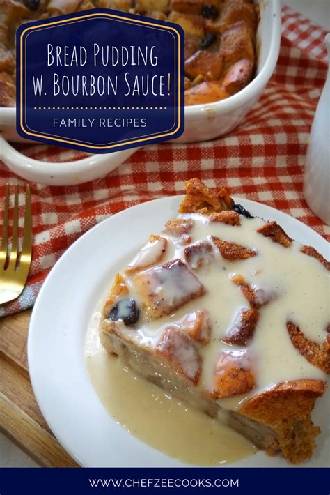 Bread Pudding with Bourbon Cream Sauce - Chef Zee Cooks | Recipe | Bread pudding, Bourbon cream ...