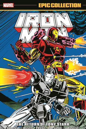 Iron Man Epic Collection: The Return Of Tony Stark (Trade Paperback ...