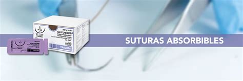 Suturas absorbibles