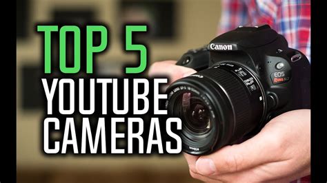 Best Cameras For YouTube in 2018 - Which Is The Best Camera? - YouTube