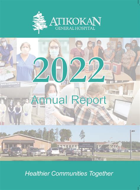 Reports - Hospital Annual Report - Atikokan General Hospital