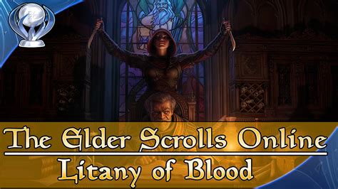 The Elder Scrolls Online Litany of Blood Trophy guide - YouTube