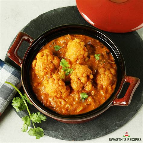 Cauliflower Curry Recipe (Indian Style) - Swasthi's Recipes