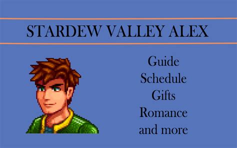 Stardew Valley Alex: romance, gifts, marriage and more | Stardew valley