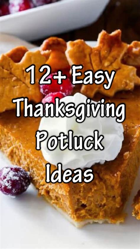 12+ Easy Thanksgiving Potluck Ideas in 2022 | Thanksgiving stuffing ...