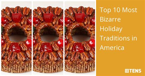 Top 10 Most Bizarre Holiday Traditions in America - TheTopTens