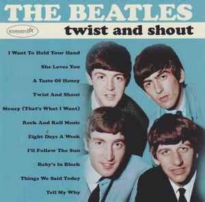 The Beatles - Twist And Shout (2016, CD) | Discogs