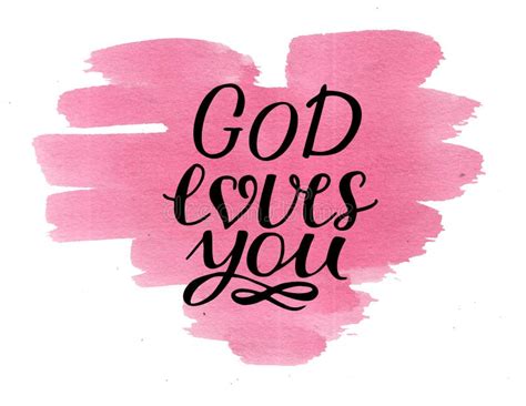 Hand Lettering God Loves You on Watercolor Pink Heart Stock ...