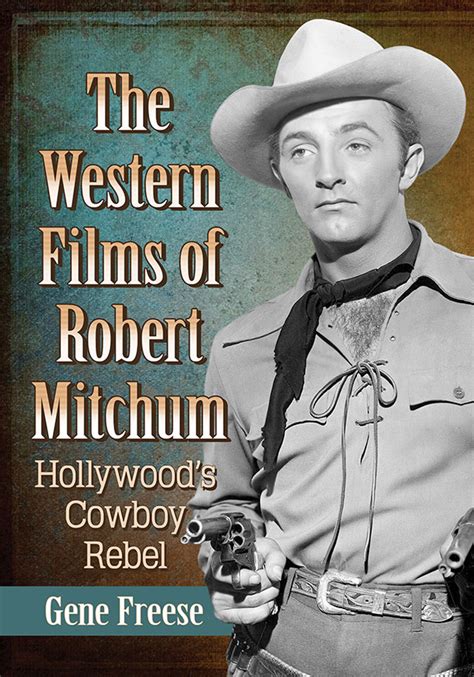 The Western Films of Robert Mitchum - McFarland