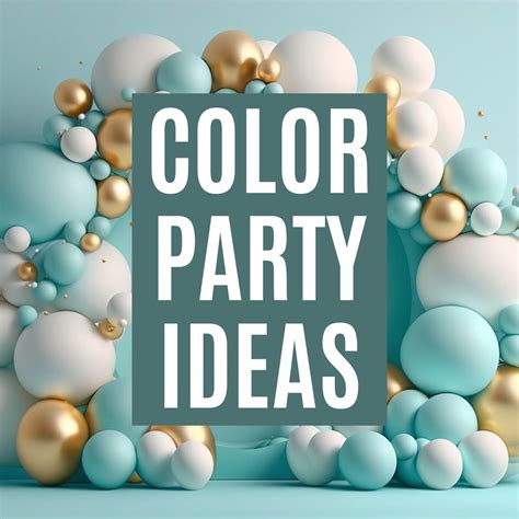 Color Party Ideas - Delilah's Party Ideas