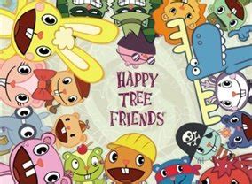 Happy Tree Friends TV Show Air Dates & Track Episodes - Next Episode