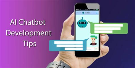 Top AI Chatbot Development Tips