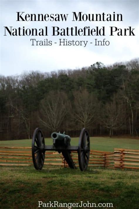 Kennesaw Mountain National Battlefield Park - Georgia | Park Ranger John