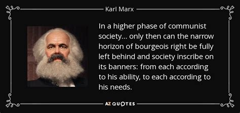 Karl Marx quote: In a higher phase of communist society... only then can...