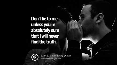 60 Quotes About Liar, Lies and Lying Boyfriend In A Relationship