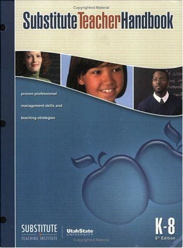 Substitute Teacher Handbook, K-8 6th Edition | Rent 9781890563172 | 189056317X