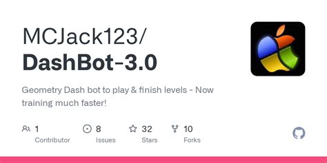 GitHub - MCJack123/DashBot-3.0: Geometry Dash bot to play & finish levels - Now training much ...