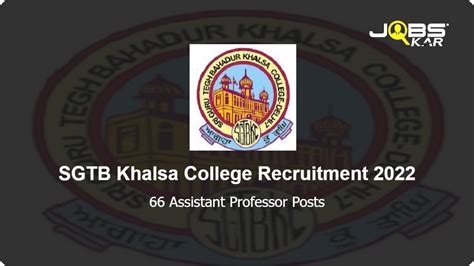 SGTB Khalsa College Recruitment 2022: Apply Online for 66 Assistant ...