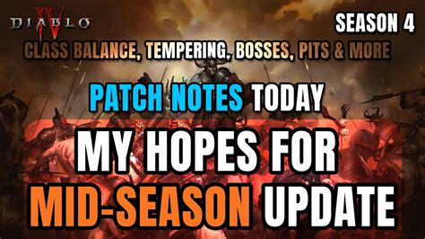 Diablo 4 Patch Notes: Season 4 Mid-Season Updates