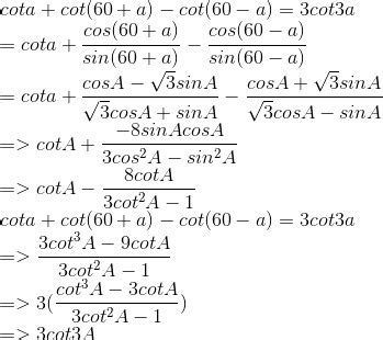 Cot alpha + cot (60 + Alpha) -Cot (60 -alpha)=3cot alpha - Brainly.in