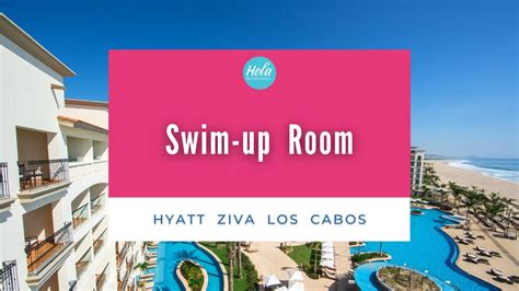Hyatt Ziva Los Cabos Swim-up Room - YouTube