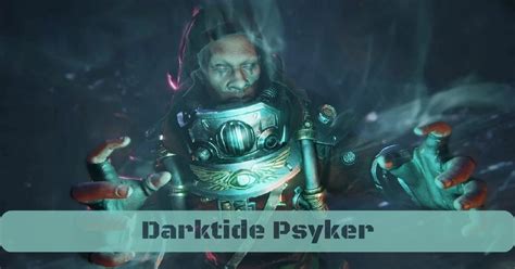 Warhammer 40000 Darktide Psyker Bypass Many Game Systems - Tech Ballad