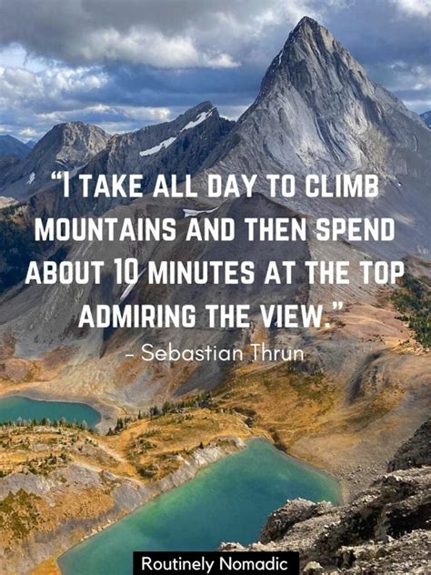 Mountain Quotes: 100+ Perfect Mountain Sayings | Routinely Nomadic