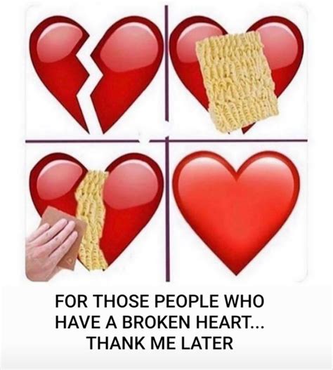 Tutorial: How yo mend your broken HEART... : r/memes