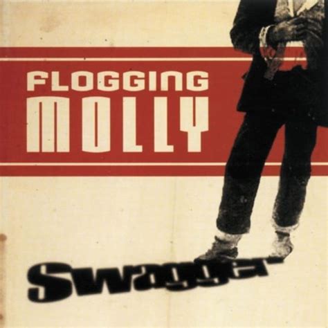 Flogging Molly - Swagger Lyrics and Tracklist | Genius