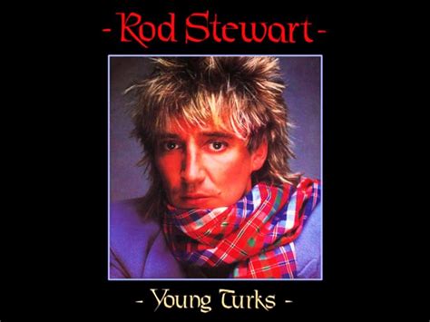 Rod Stewart: Young Turks (Music Video 1981) - IMDb