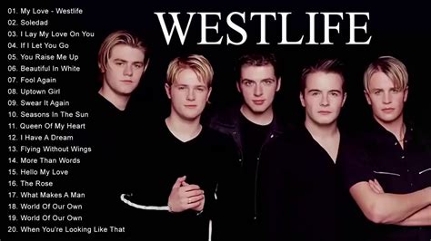 Westlife Love Songs Greatest Hits Full Album - Best Of Westlife full playlist - YouTube