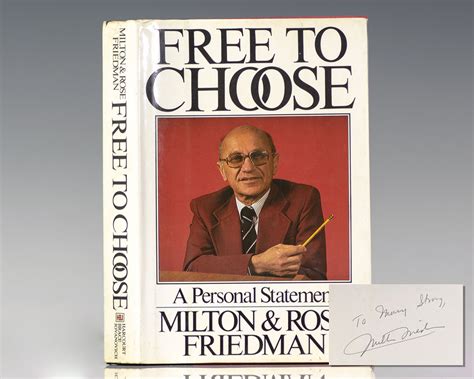 Free To Choose Milton Friedman First Edition Signed Rare