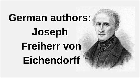 German authors: Joseph Freiherr von Eichendorff - Angelika's German ...