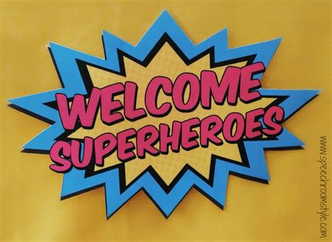 Superhero Theme Classroom Decor - Speech Room Style | Superhero classroom decorations, Hero ...