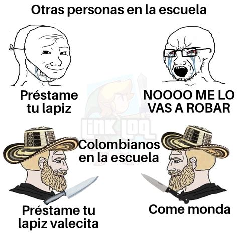 Los colombianos somos la monda - Meme subido por LinkLoq :) Memedroid