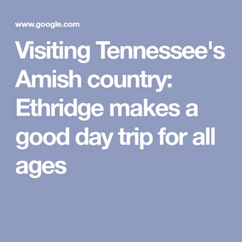 Visiting Tennessee's Amish country: Ethridge makes a good day trip for all ages | Visit ...