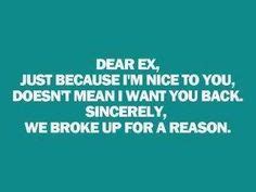 exes Heart Melting Quotes, Ex Humor, It's Over Now, Relationship ...