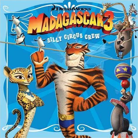 Madagascar 3 Photo: silly circus crew | Madagascar movie, Dreamworks, Dreamworks characters
