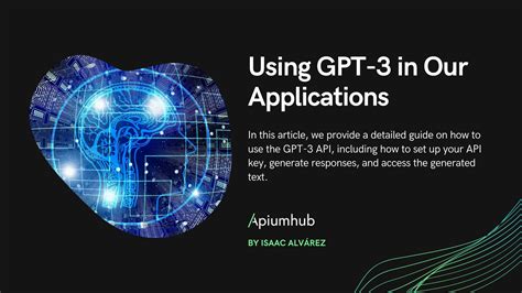 Using GPT-3 in our applications - Apiumhub