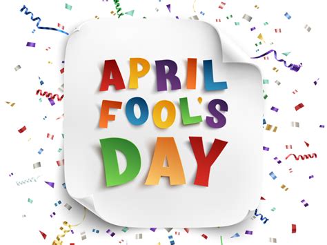 April Fool’s Day in 2022/2023 - When, Where, Why, How is Celebrated?