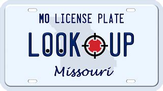 Getting More From Your Missouri License Plate Lookup