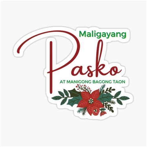 "MALIGAYANG PASKO AT MANIGONG BAGONG TAON" Sticker for Sale by bittermellon | Redbubble