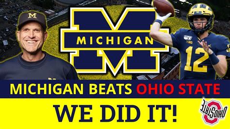 Michigan Beats Ohio State - Instant Reaction, News & Highlights - James ...