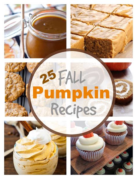 25 Fall Pumpkin Recipes - PinkWhen