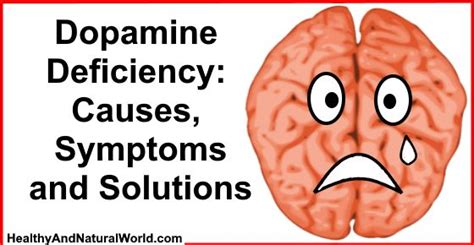 Dopamine Deficiency: Causes, Symptoms, and Solutions