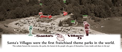 Santa's Village Theme Parks History