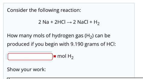 Solved Consider the following reaction: 2 Na + 2HCl → 2 NaCl | Chegg.com